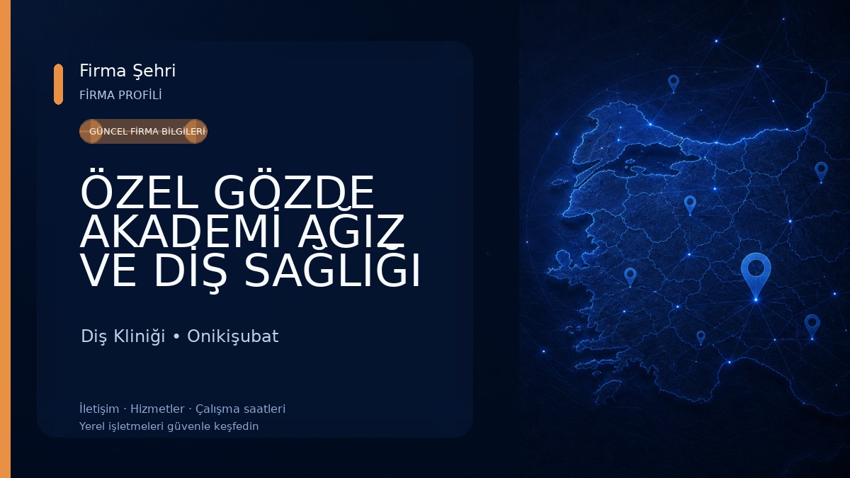 ÖZEL GÖZDE AKADEMİ AĞIZ VE DİŞ SAĞLIĞI POLİKLİNİĞİ Diş Kliniği