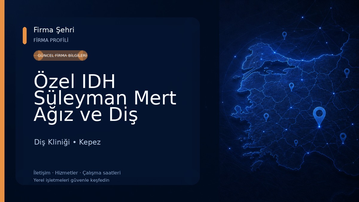 Özel IDH Süleyman Mert Ağız ve Diş Sağlığı Merkezi - Antalya Diş Hekimi - Antalya Dentist Diş Kliniği