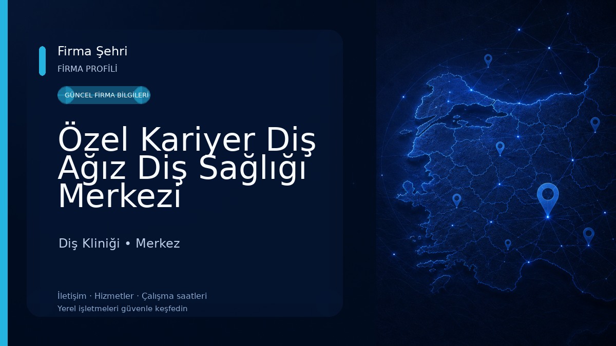 Özel Kariyer Diş Ağız Diş Sağlığı Merkezi Diş Kliniği