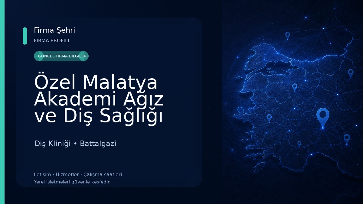 Özel Malatya Akademi Ağız ve Diş Sağlığı Polikliniği