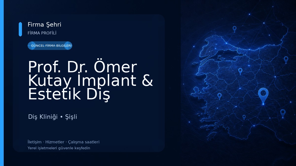 Prof. Dr. Ömer Kutay İmplant & Estetik Diş Kliniği Diş Kliniği