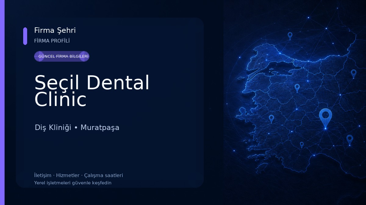 Seçil Dental Clinic