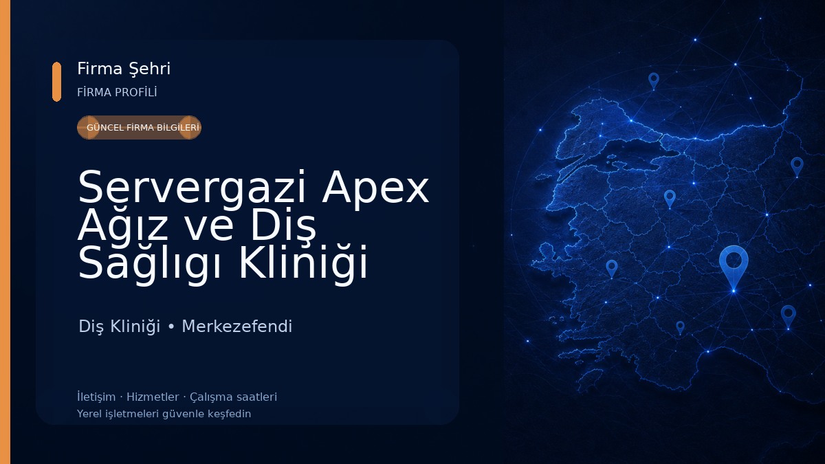 Servergazi Apex Ağız ve Diş Sağlıgı Kliniği