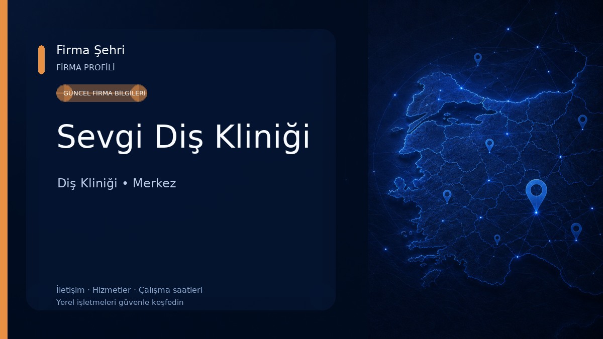 Sevgi Diş Kliniği Diş Kliniği