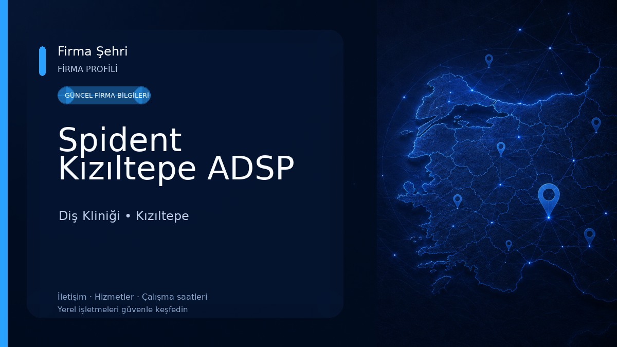 Spident Kızıltepe ADSP