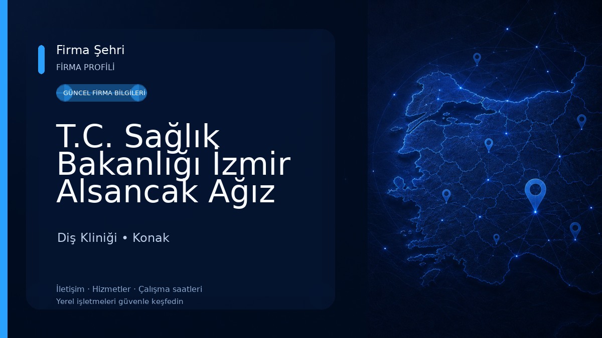 T.C. Sağlık Bakanlığı İzmir Alsancak Ağız Ve Diş Sağlığı Merkezi Diş Kliniği