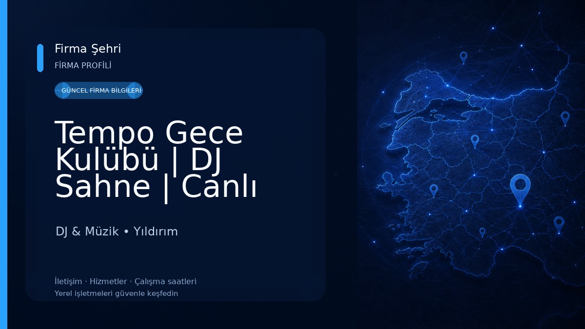 Tempo Gece Kulübü | DJ Sahne | Canlı Müzik, Gazino, Bursa, Yıldırım
