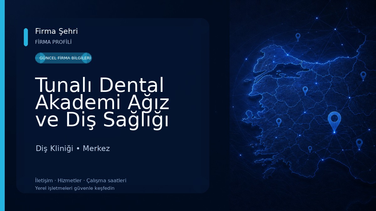 Tunalı Dental Akademi Ağız ve Diş Sağlığı Polikliniği Diş Kliniği