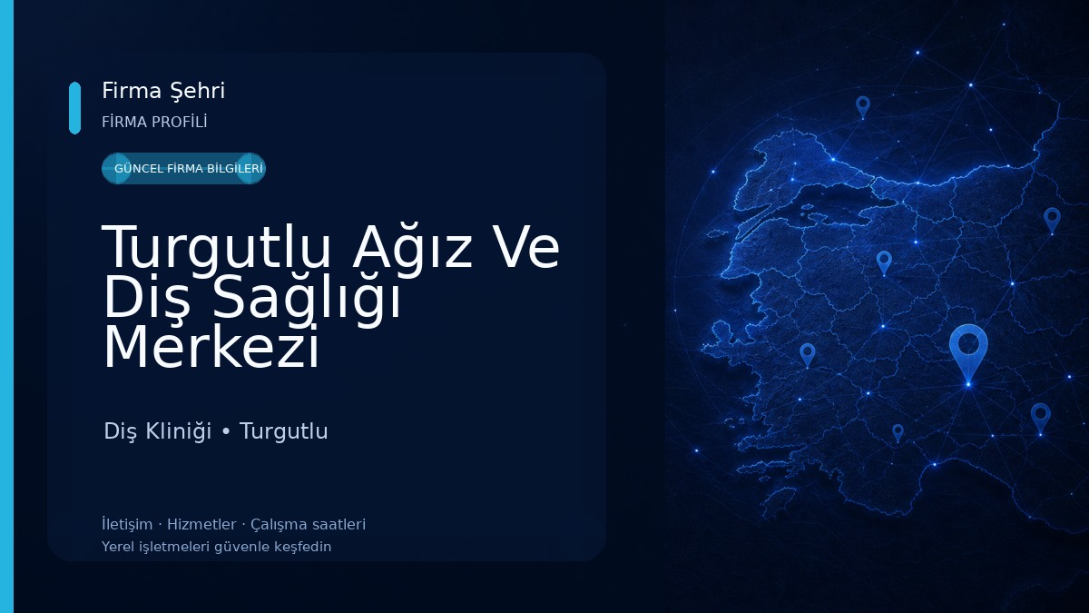 Turgutlu Ağız Ve Diş Sağlığı Merkezi Diş Kliniği