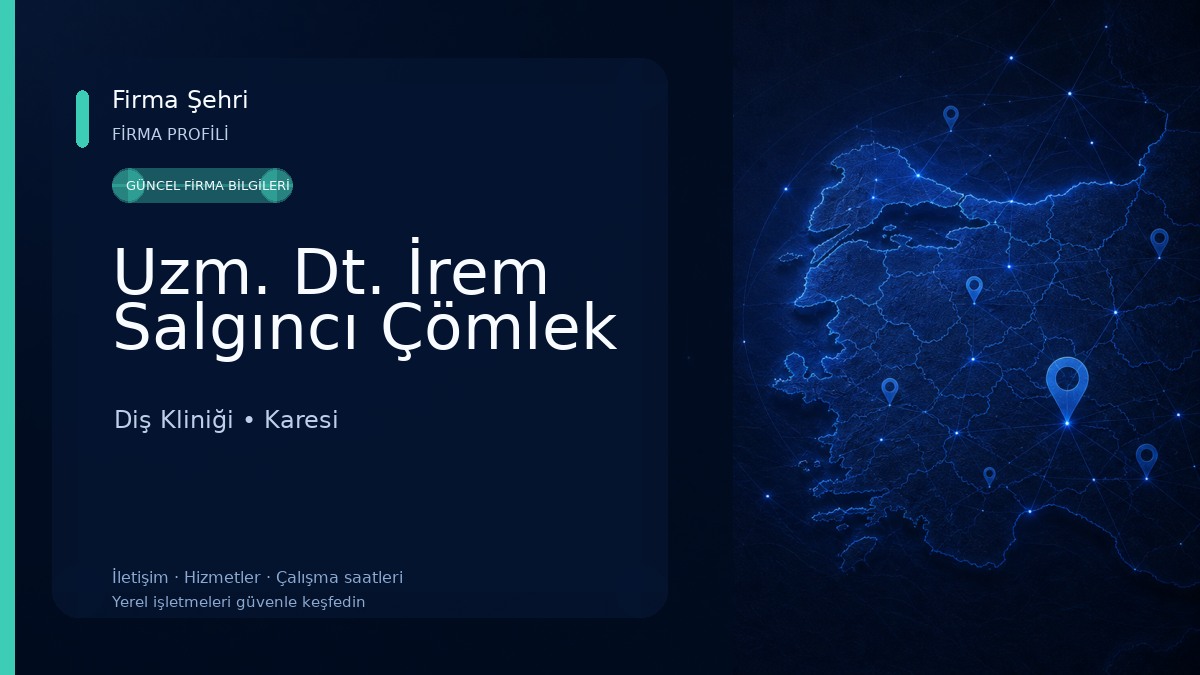 Uzm. Dt. İrem Salgıncı Çömlek Diş Kliniği