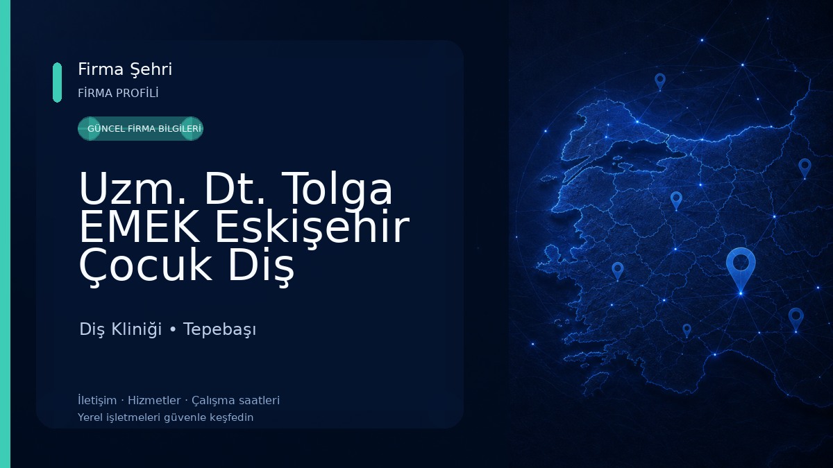 Uzm. Dt. Tolga EMEK Eskişehir Çocuk Diş Hekimi, Pedodontist
