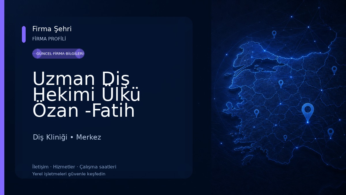 Uzman Diş Hekimi Ülkü Özan -Fatih Özan Diş Kliniği