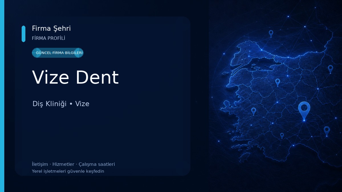 Vize Dent Diş Kliniği