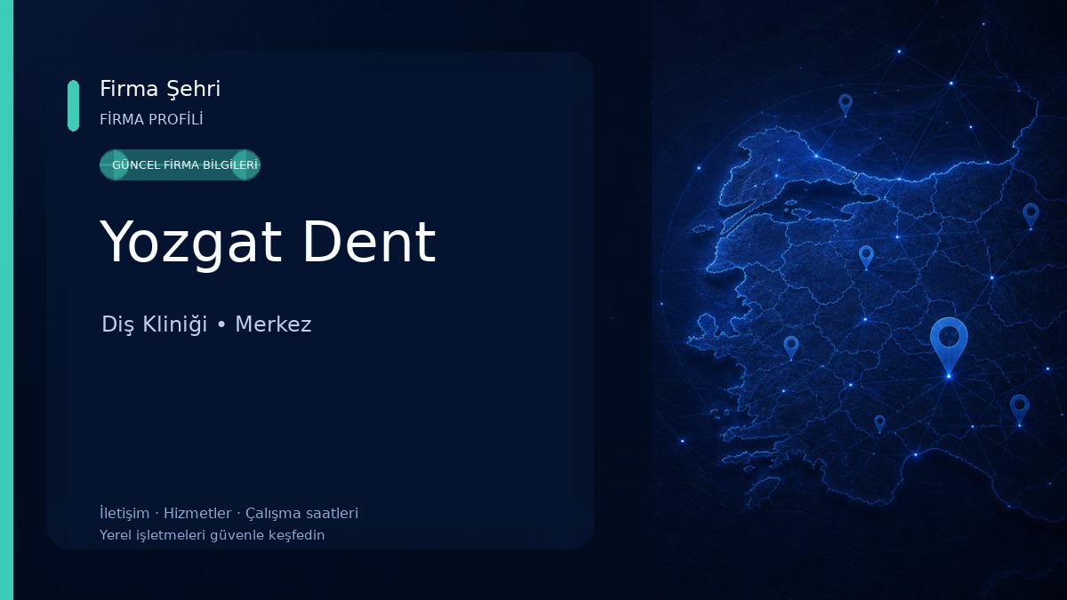 Yozgat Dent 