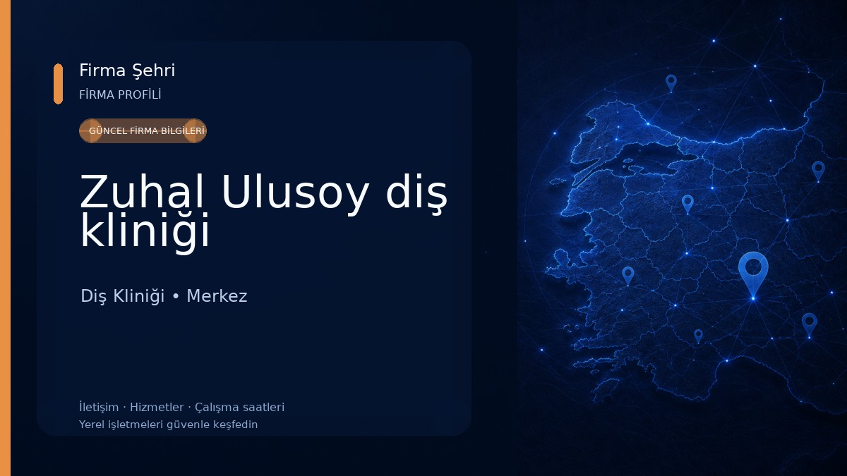 Zuhal Ulusoy diş kliniği